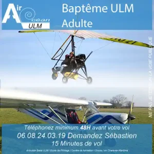 Baptême de l'air ULM Adulte à royan avec Airocéan école de pilotage ULM